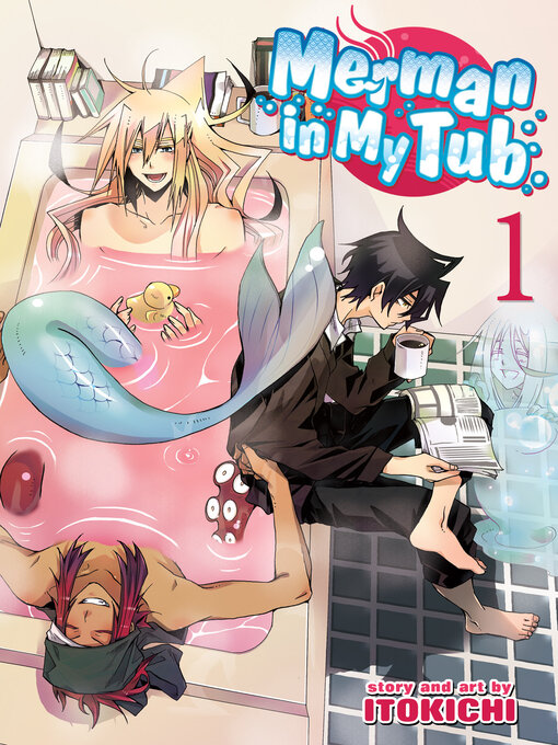 Title details for Merman in My Tub, Volume 1 by Itokichi - Available